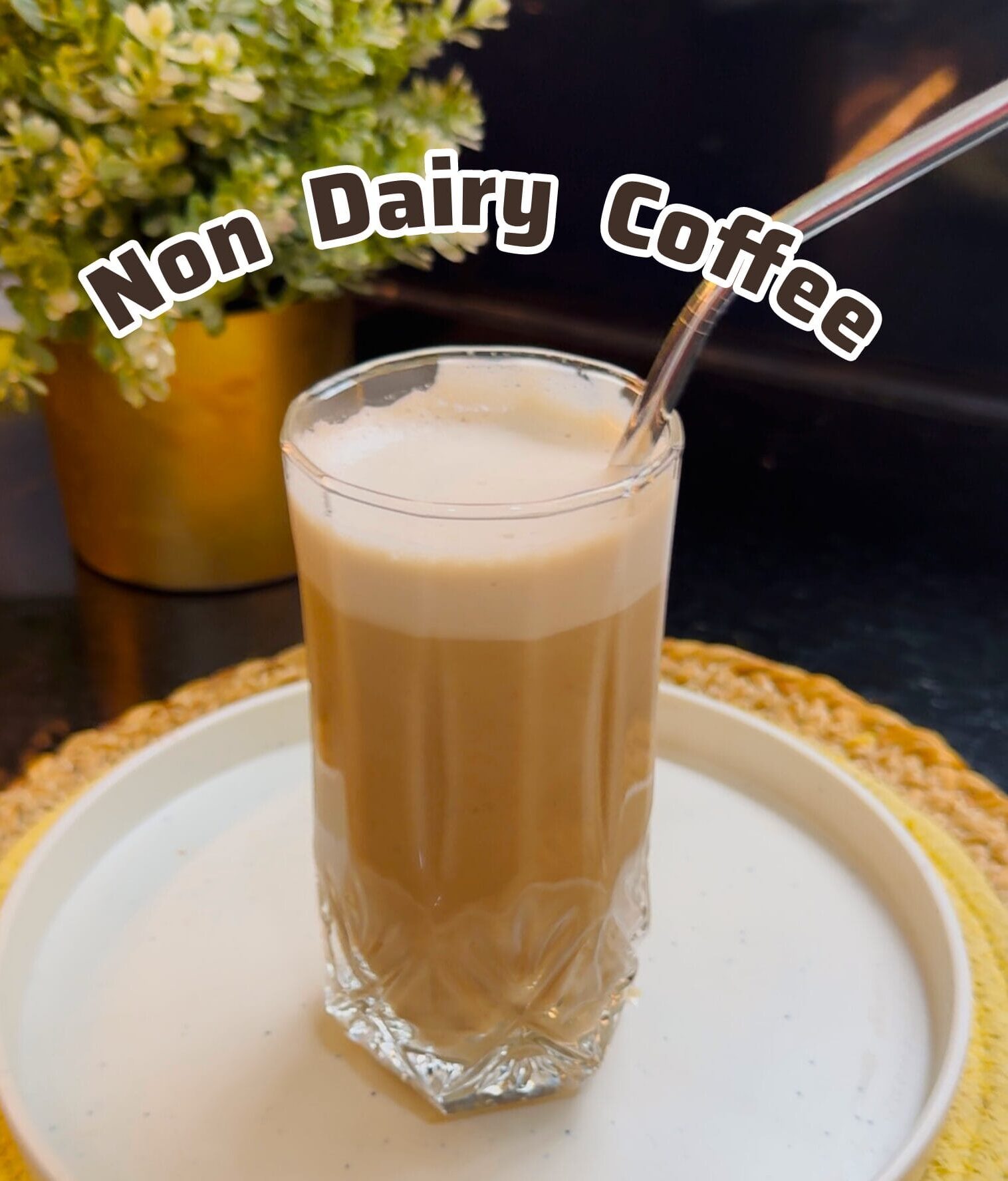 Non dairy coffee