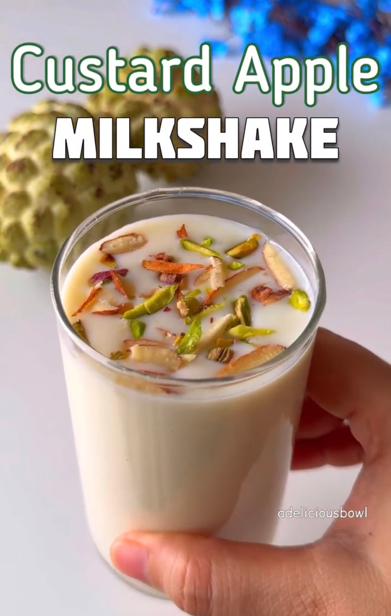 Custard Apple Milkshake (Sitaphal Milkshake)