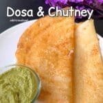 Delicious Vrat Ka Dosa and Peanut-Coriander Chutney